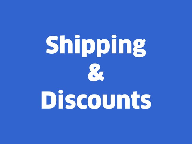 Shipping & Discounts